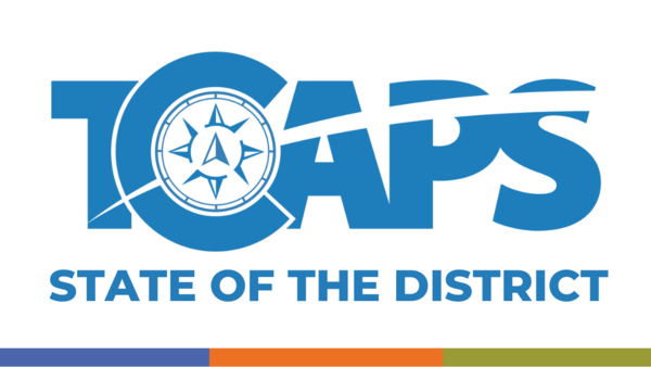 TCAPS State of the District